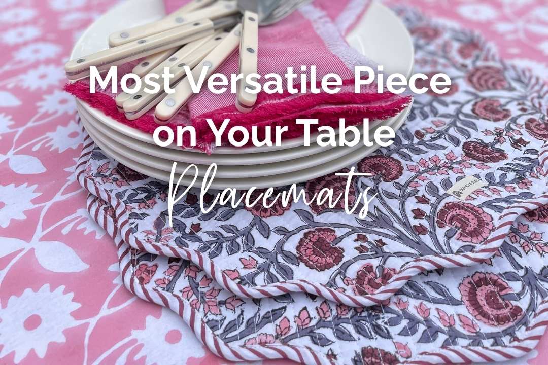 The Most Versatile Piece on Your Table: Placemats